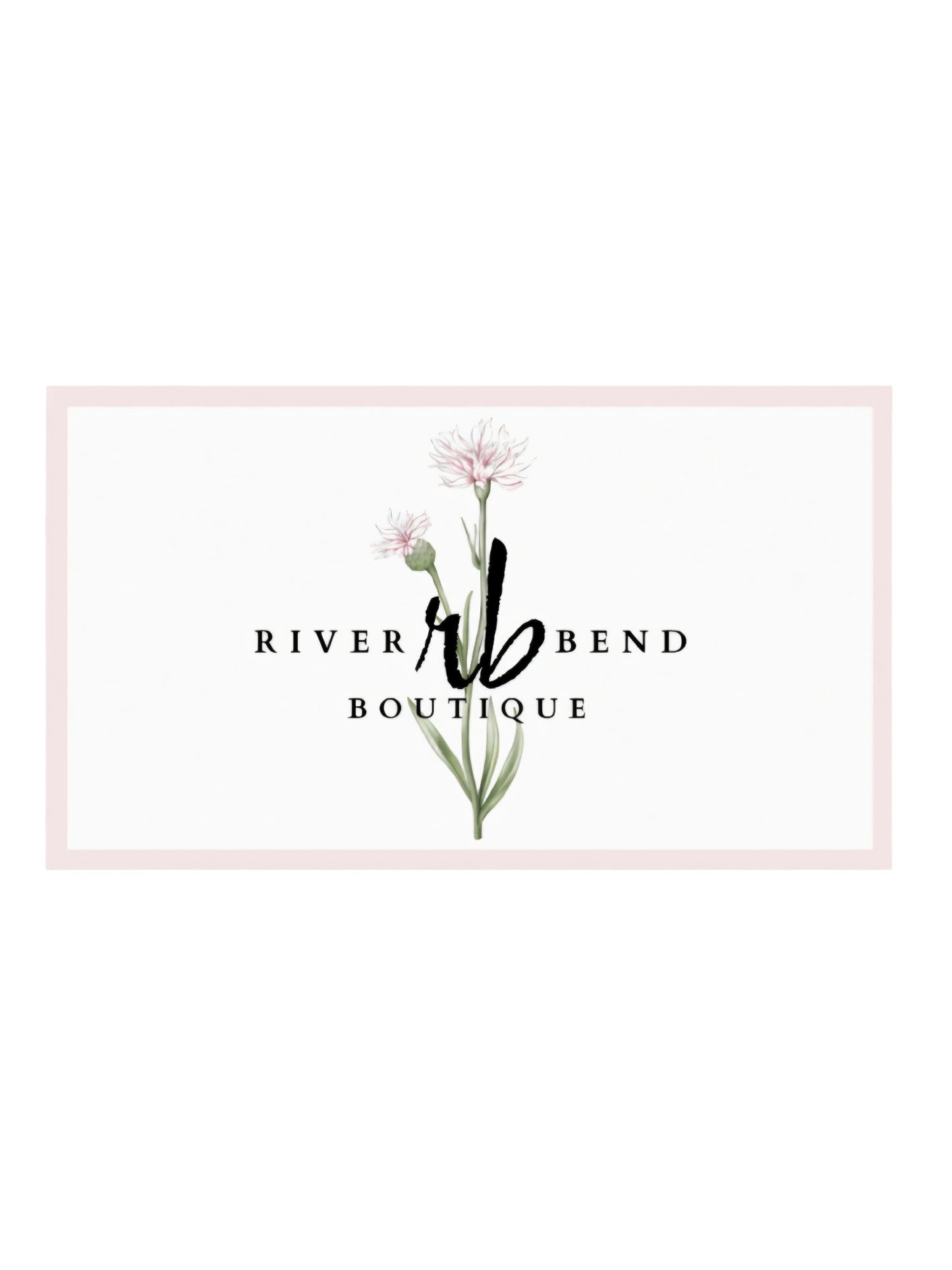 River Bend Boutique Gift Card
