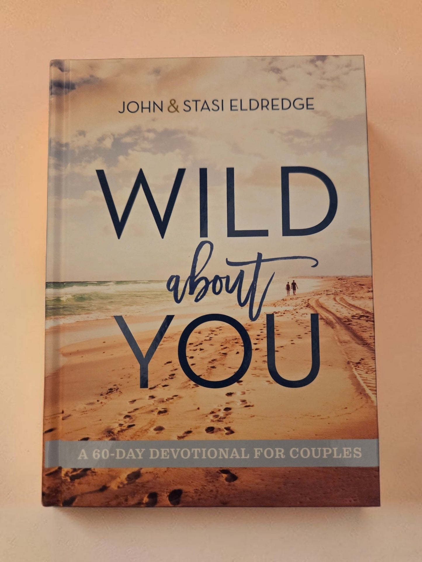 Wild About You